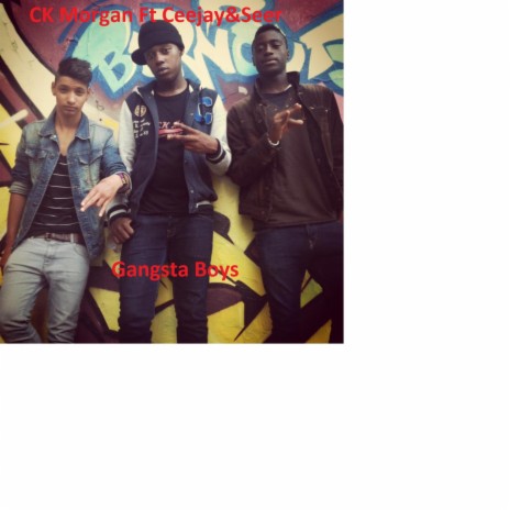 Gangsta Boys Ft Ceejay&Seer | Boomplay Music