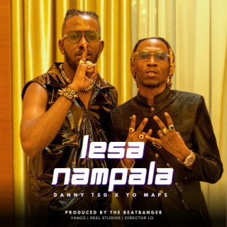 Lesa Nampala ft. Yo Maps lyrics | Boomplay Music