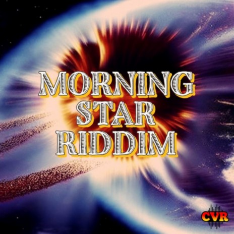 MORNING STAR RIDDIM | Boomplay Music
