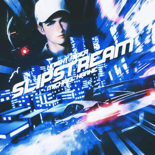 Slipstream