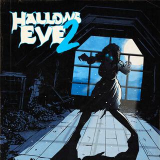 Hallow's Eve 2