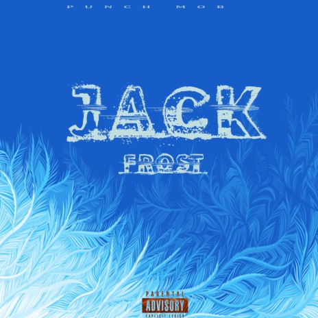 Jack Frost | Boomplay Music