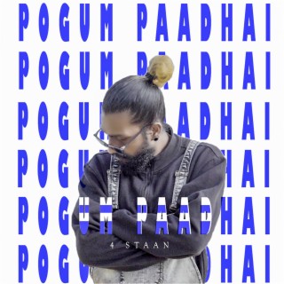 Pogum Paadhai