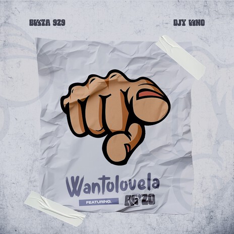 Wantolovela ft. Djy Vino & Ag’zo | Boomplay Music