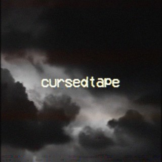 cursed tape