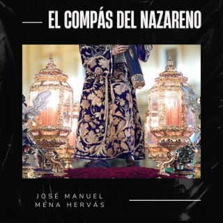 El compás del Nazareno