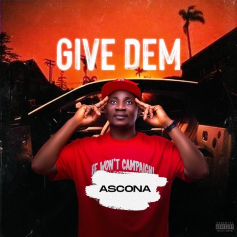 Give Dem | Boomplay Music