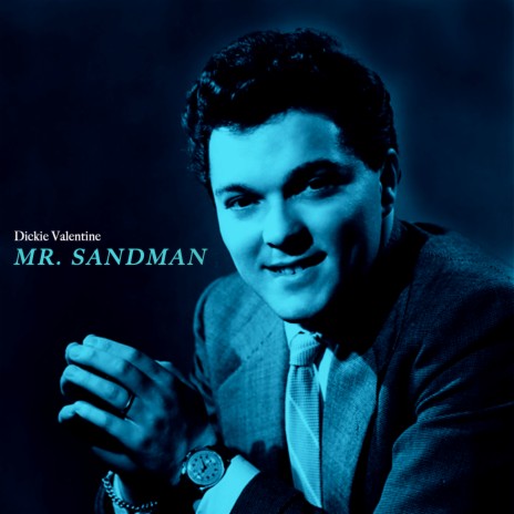 Mr. Sandman