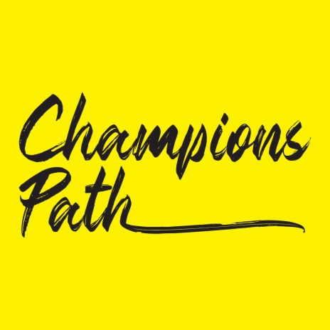 Champions Path | Boomplay Music