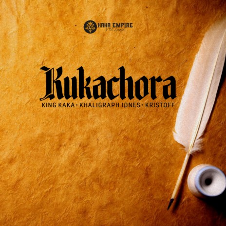 Kukachora ft. Khaligraph Jones & Kristoff