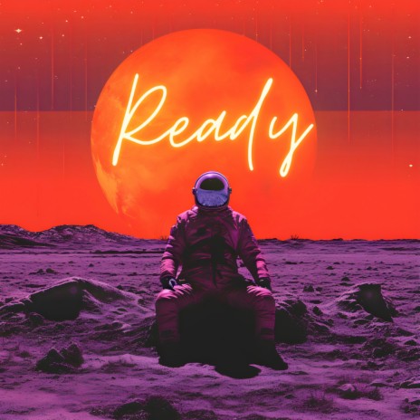 ready | Boomplay Music