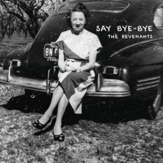 Say Bye-Bye