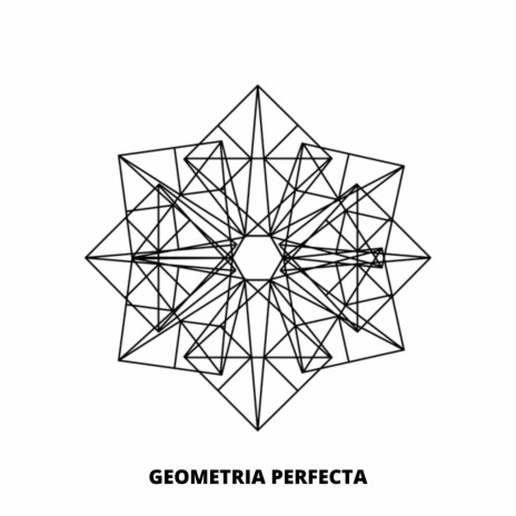 Geometria Perfecta | Boomplay Music