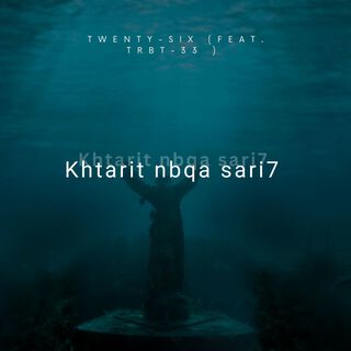 Khtarit Nbqa Sari7