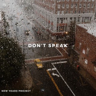 Don't Speak