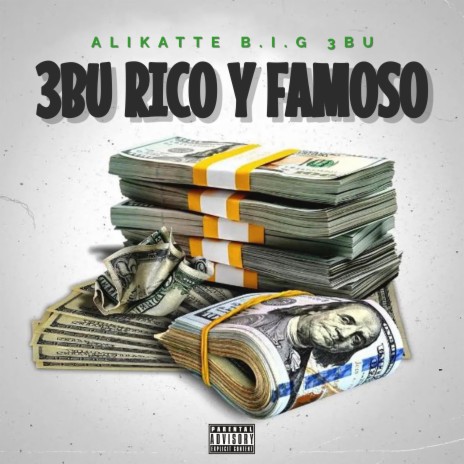 3Bu Rico y Famoso | Boomplay Music