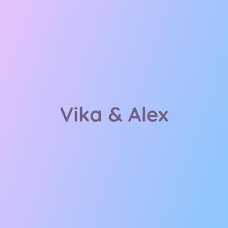 Vika & Alex