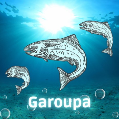 Garoupa | Boomplay Music