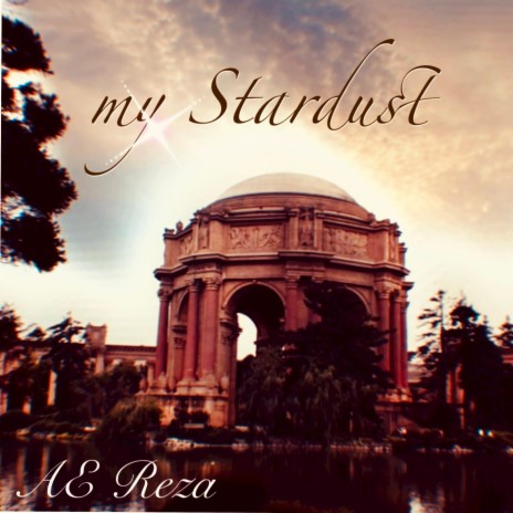 My Stardust | Boomplay Music