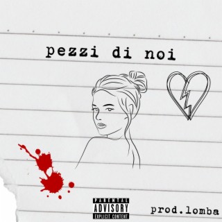 pezzi di noi