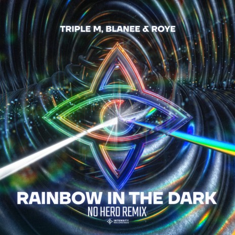 Rainbow In The Dark (No Hero Remix) ft. Blanee & Roye | Boomplay Music