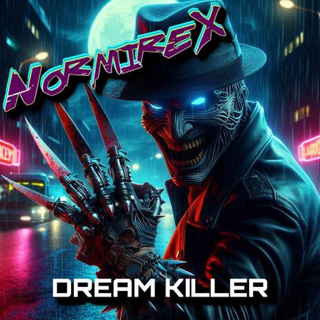 Dream Killer | Boomplay Music