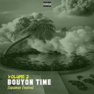 Bouyon Time Volume 2