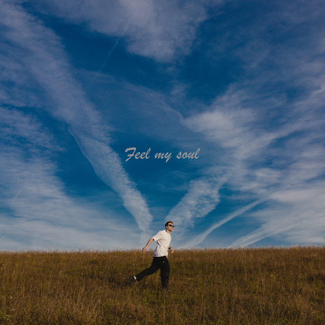 Feel My Soul | Boomplay Music