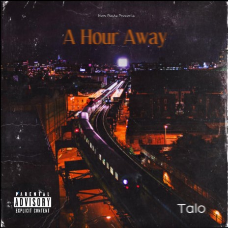 A Hour Away | Boomplay Music