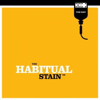 The Habitual Stain