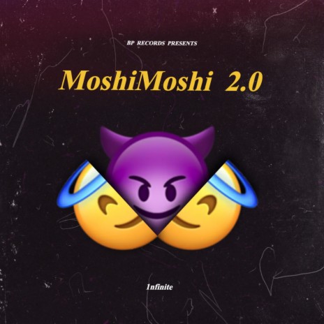 Moshi Moshi 2.0 | Boomplay Music
