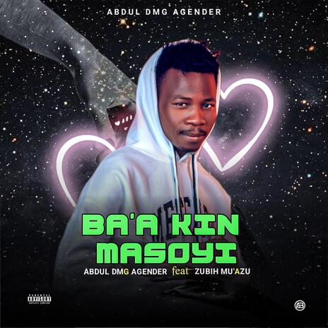 WAKAR MAWAKA MASOYA ft. Abdul Agender | Boomplay Music