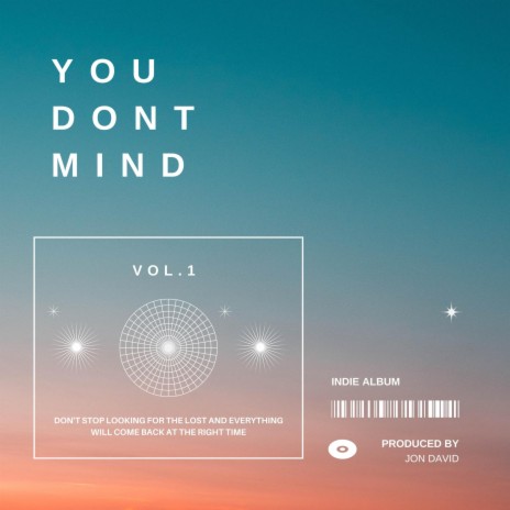 You Don't Mind | Boomplay Music