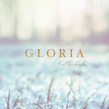 Gloria | Boomplay Music