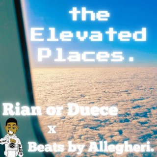 the Elevated Places.