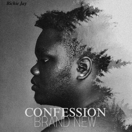 CONFESSION - BRANDNEW | Boomplay Music