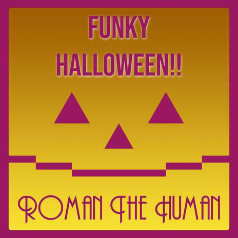 Funky Halloween!! | Boomplay Music