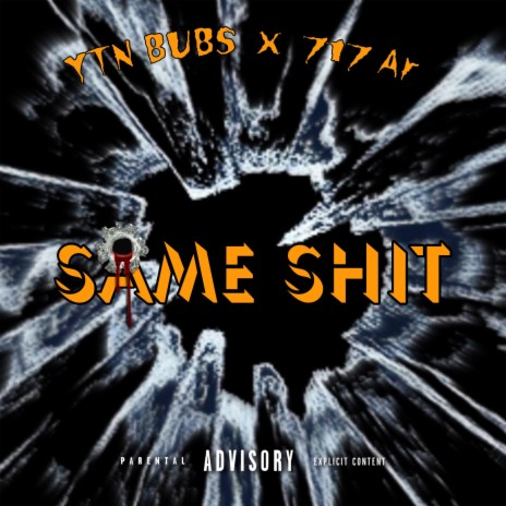 Same Shit ft. 717Ar | Boomplay Music