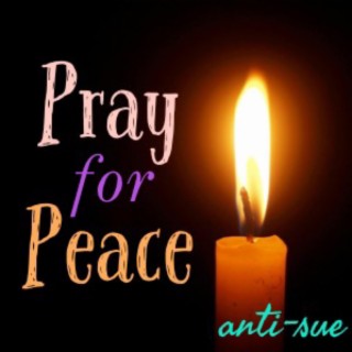 Pray For Peace