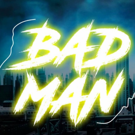 Bad Man (Live) ft. Charlie Boy & Deskid | Boomplay Music