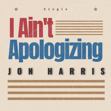 I Ain't Apologizing (The Cancel Culture Song) | Boomplay Music