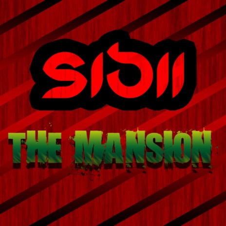 The Mansion | Boomplay Music