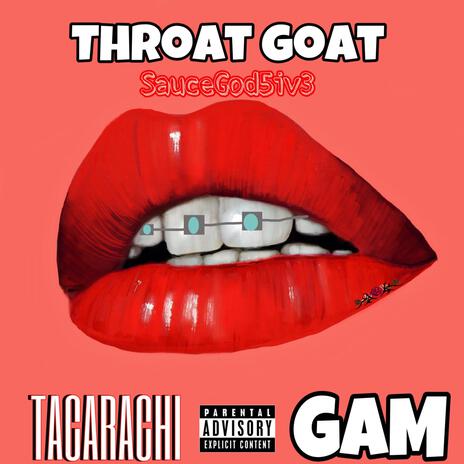 Throat Goat | Boomplay Music