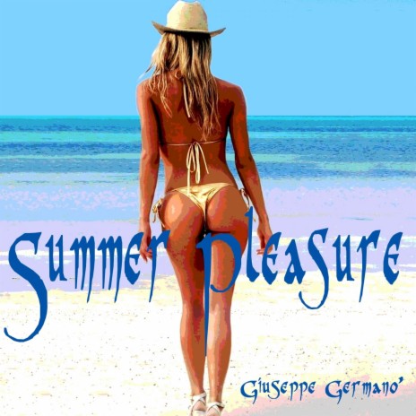 Summer Pleasure (Original Mix) | Boomplay Music