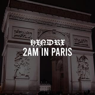 2AM in Paris