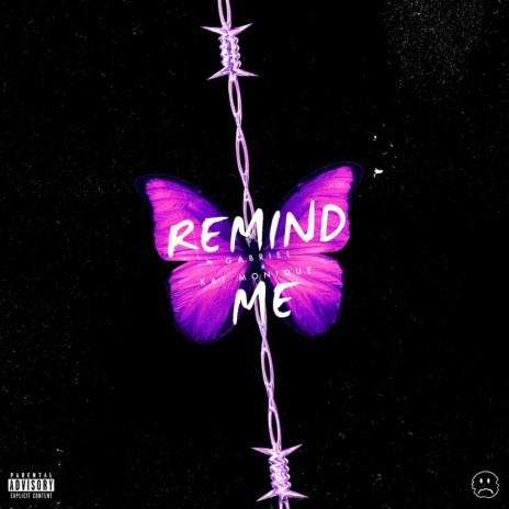 REMIND ME ft. KAT MONIQUE | Boomplay Music