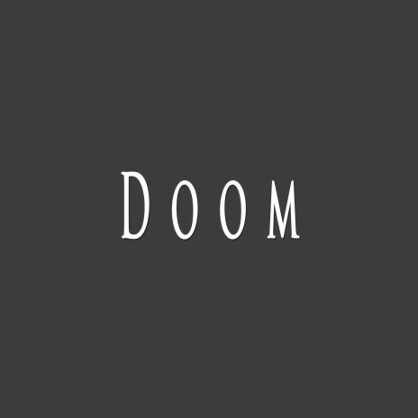 Doom | Boomplay Music