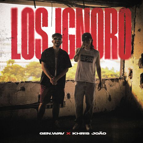 Los Ignoro ft. KHR!S João | Boomplay Music