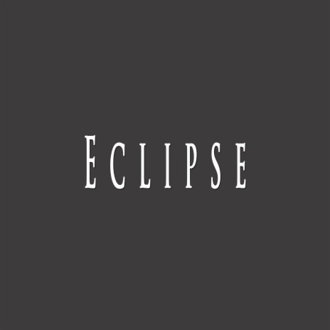 Eclipse ft. King Reinhold | Boomplay Music