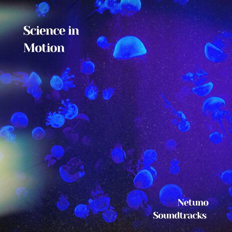 Science in Motion | Boomplay Music